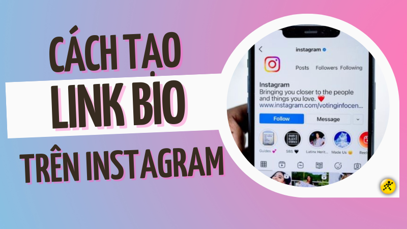 Cách tạo link Bio trên Instagram cực dễ, nhanh gọn bằng Canva