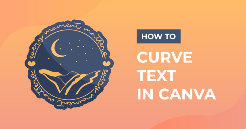 how to curve text in canva 6155d1b4be7f7876272789