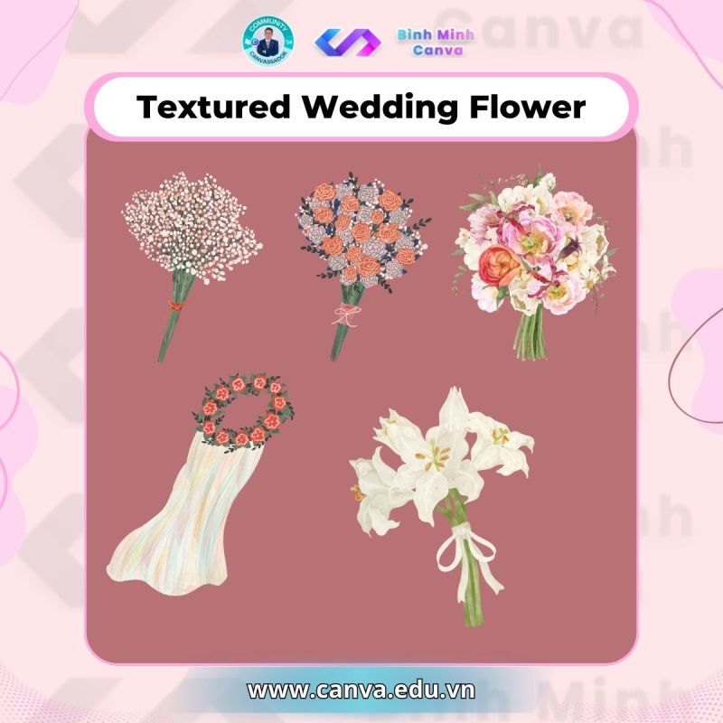 Bình Minh Canva - Từ khóa chủ đề Wedding - Textured Wedding Flower