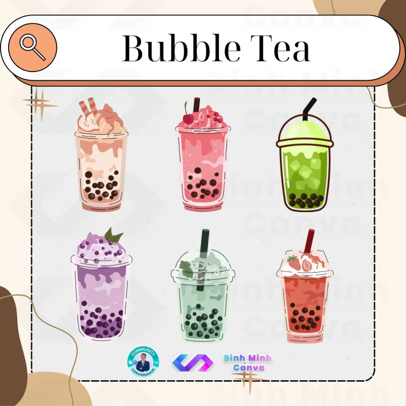 Bình Minh Canva - Từ khóa Bubble Tea
