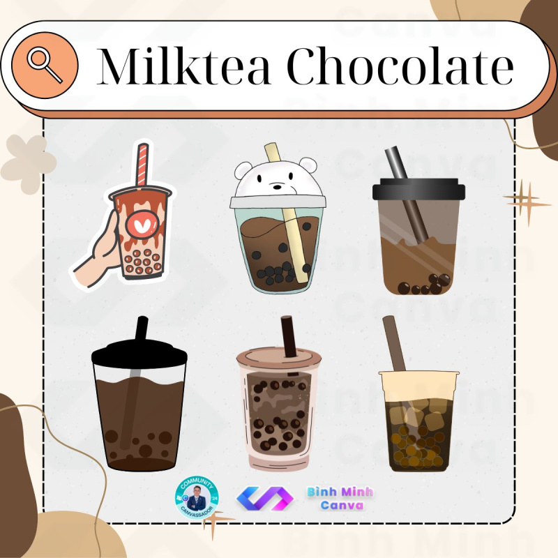Bình Minh Canva - Từ khóa Milktea Chocolate